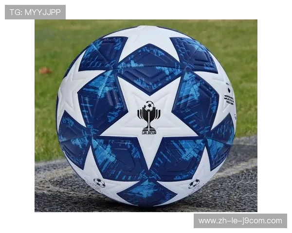 欧冠足球5号正品球经典设计与高性能分析详解